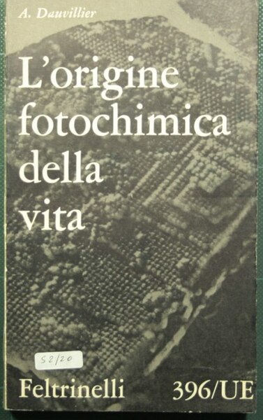 L'origine fotochimica della vita