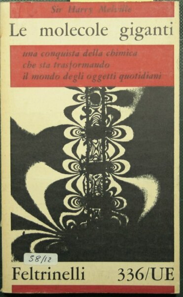 Le molecole giganti
