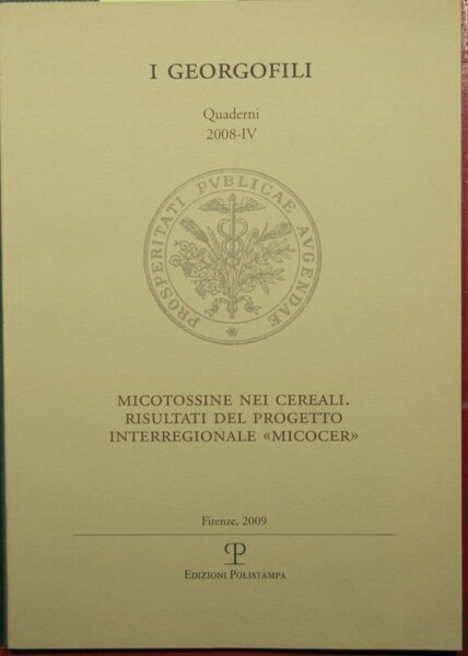 Micotossine nei cereali - Risultati del progetto interregionale Micocer