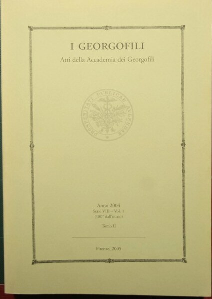 I georgofili - Atti della Accademia dei georgofili - Anno …