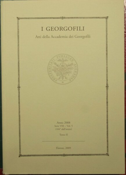 I georgofili - Atti della Accademia dei georgofili - Anno …