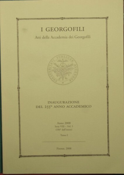 I georgofili - Inaugurazione del 255° anno accademico - Anno …