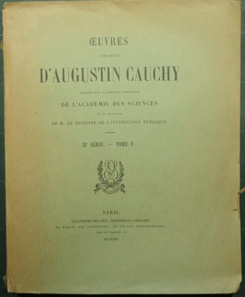 Oeuvres completes d'Augustin Cauchy - II serie, tome V