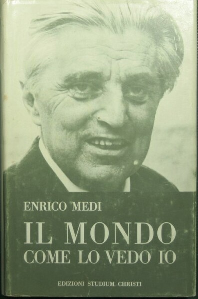 Il mondo come lo vedo io