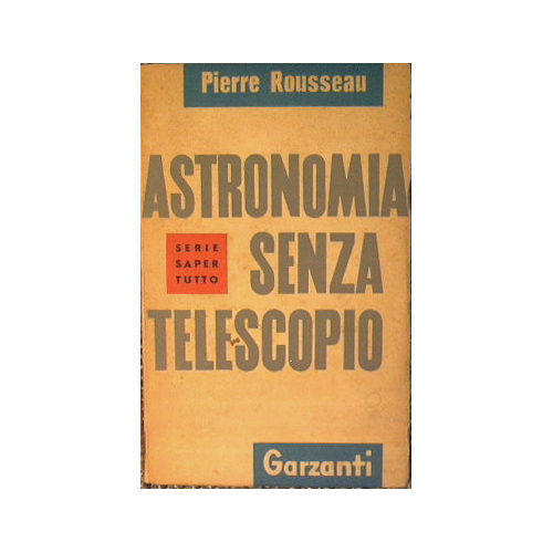 Astronomia senza telescopio