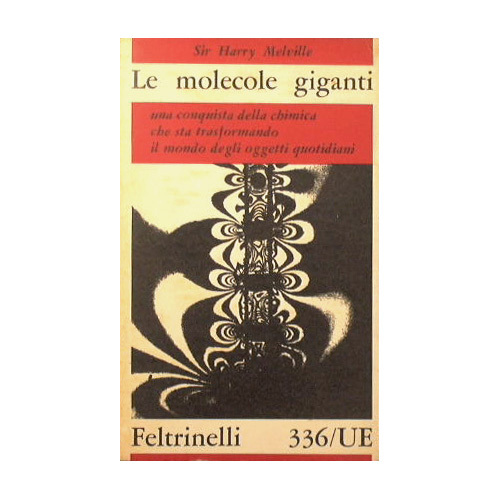 Le molecole giganti