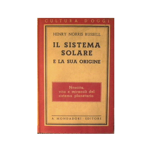 Il sistema solare e la sua origine.