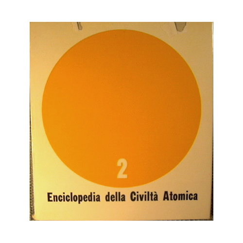 Enciclopedia della civiltà atomica