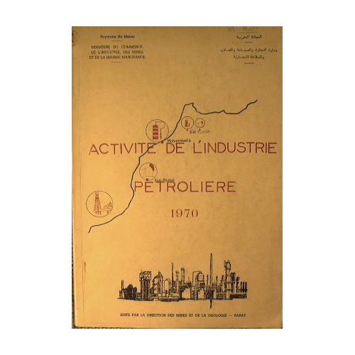 Activite de l'industrie petroliere