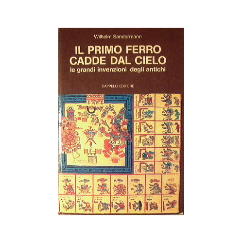 Il primo ferro cadde dal cielo