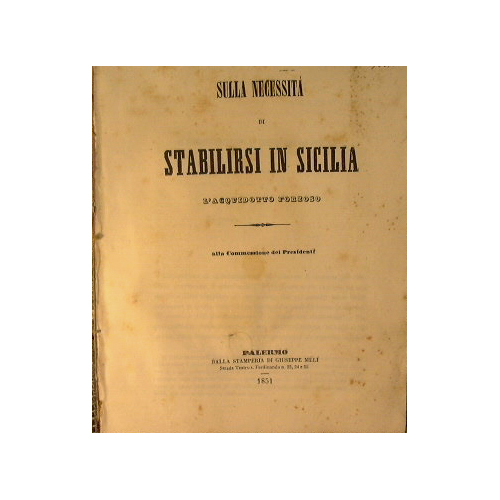 Sulla necessità di stabilirsi in Sicilia