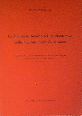 Ordinamento tecnico ed amministrativo nelle imprese agricole siciliane