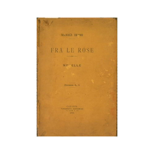 Fra Le Rose - Novelle