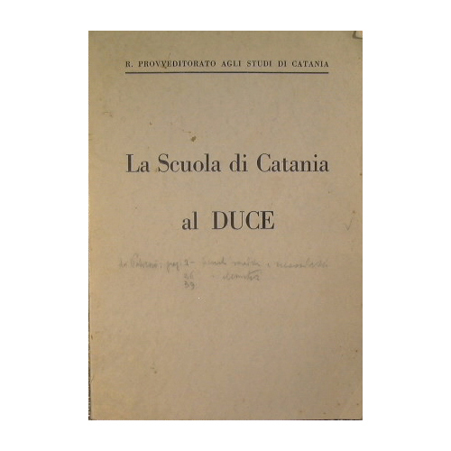 La scuola di Catania al Duce