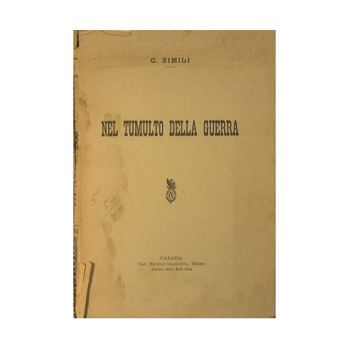 Nel tumulto della guerra