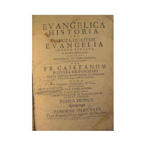 Evangelica historia seu sancta quatuor evangelia in unum redacta, et …