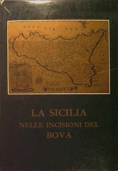 La Sicilia nelle incisioni del Bova
