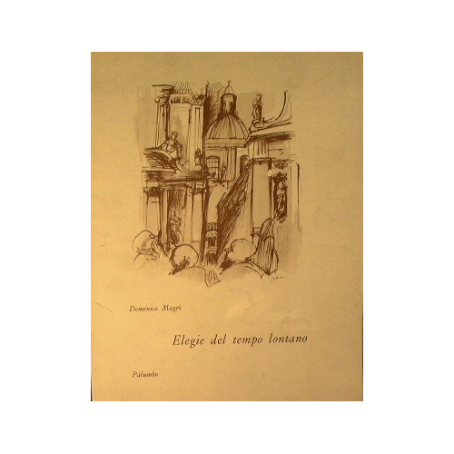 Elegie del tempo lontano