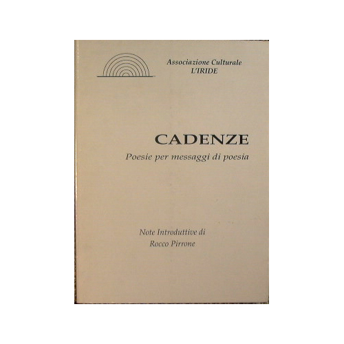 Cadenze - poesie per messaggi di poesia