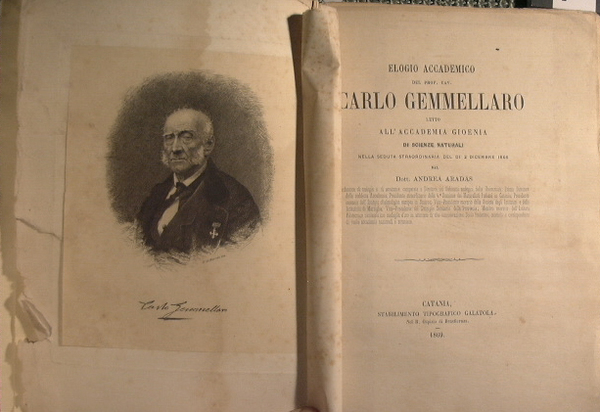 Elogio accademico del Prof. Cav. Carlo Gemmellaro letto all'Accademia Gioenia …