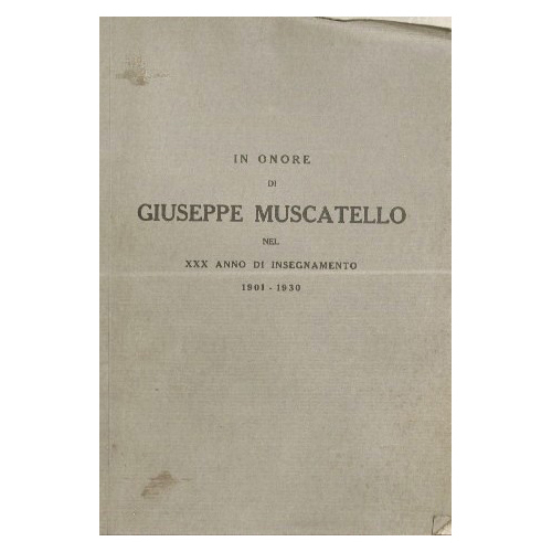 In onore di Giuseppe Muscatello nel XXX anno di insegnamento …