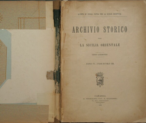 Archivio storico per la Sicilia orientale. Anno V - Fascicolo …