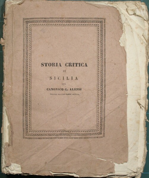 Storia critica di Sicilia dall'epoca favolosa insino alla caduta dell'Impero …