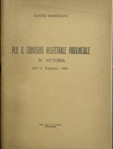 Per il convegno magistrale provinciale in Vittoria