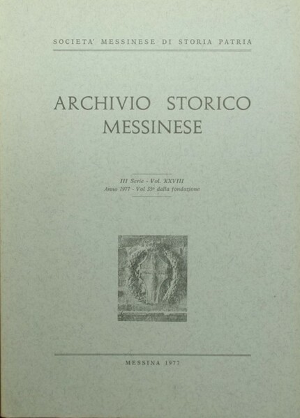 Archivio storico messinese. 1977