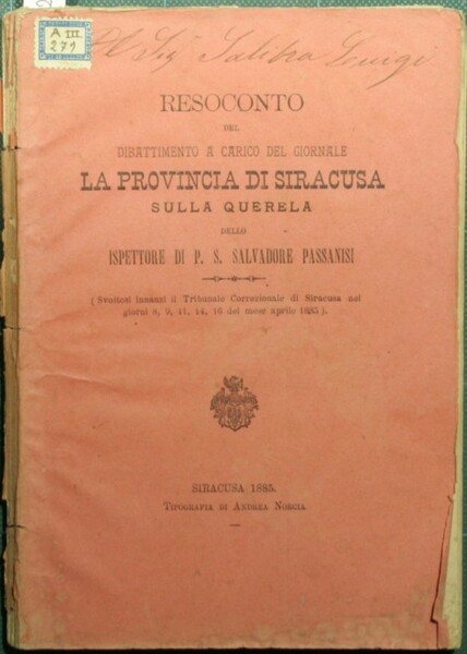 Resoconto del dibattimento a carico del giornale La provincia di …