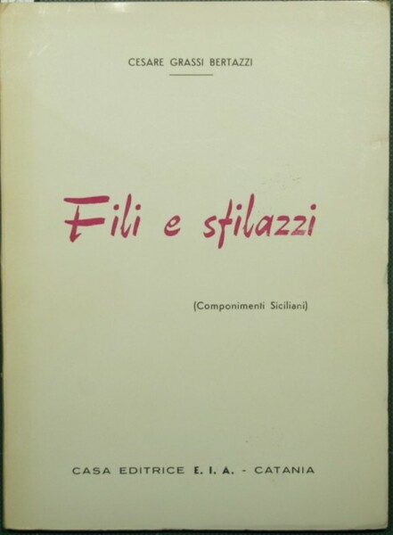 Fili e sfilazzi