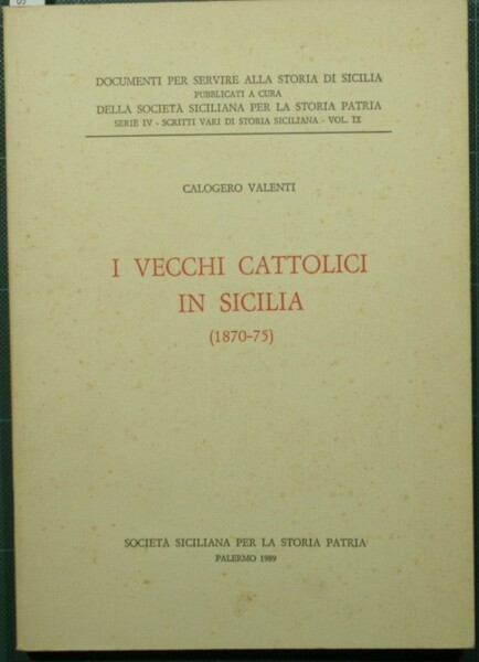 I vecchi cattolici in Sicilia - 1870-75