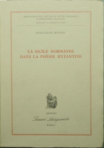 La Sicilie normande dans la poésie byzantine