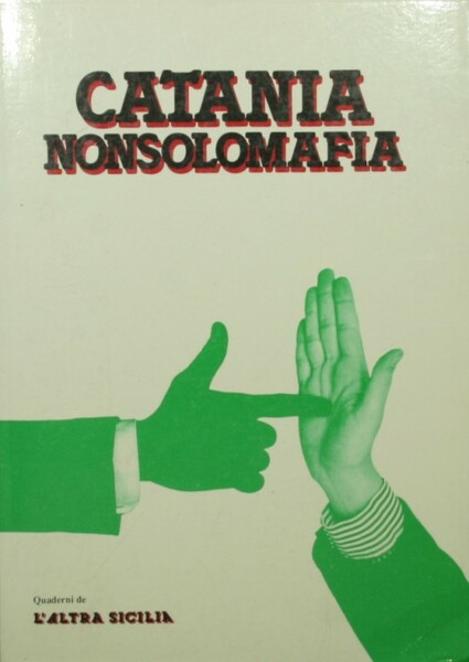 Catania nonsolomafia