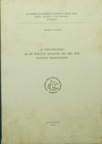 Le perturbazioni di un vescovo siciliano del sec. XVII