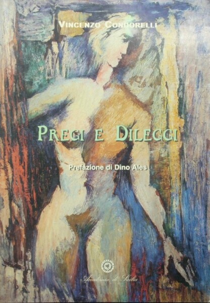 Pregi e dileggi