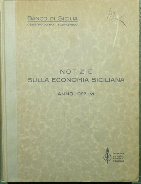 Notizie sulla economia siciliana - Anno 1927