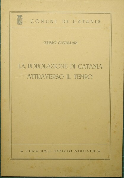 La popolazione di Catania attraverso il tempo