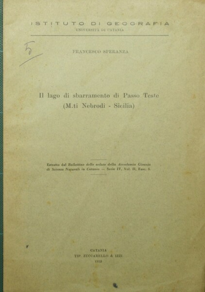 Il lago di sbarramento di Passo Teste (M.ti Nebrodi - …