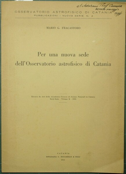 Per una nuova sede dell'Osservatorio astrofisico di Catania