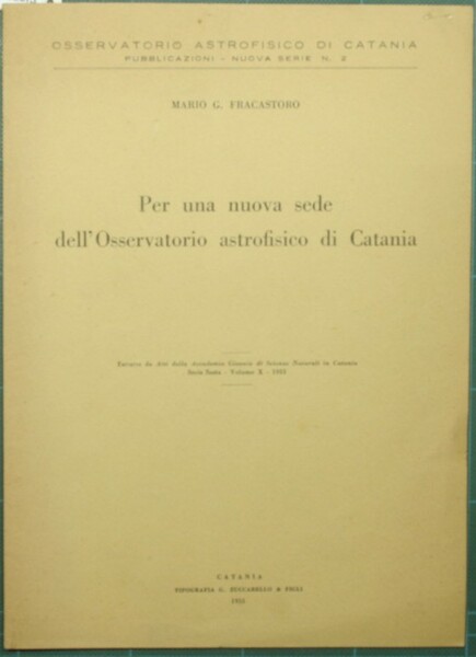 Per una nuova sede dell'Osservatorio astrofisico di Catania
