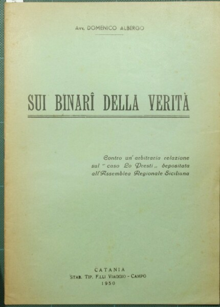 Sui binari della verità