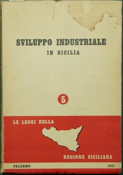 Sviluppo industriale in Sicilia