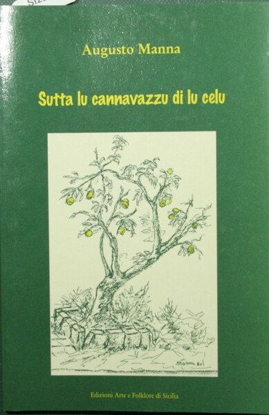 Sutta lu cannavazzu di lu celu