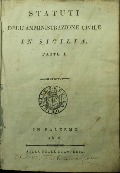 Statuti dell'amministrazione civile in Sicilia. Parte I