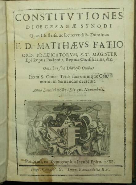 Constitutiones Dioecesanae Synodi quas Illustriss. ac Reverendiss. Dominus F.D. Matthaeus …