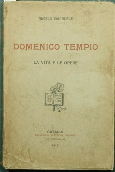 Domenico Tempio. La vita e le opere