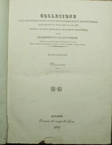 Collezione delle leggi dei reali decreti sovrani rescritti regolamenti e …