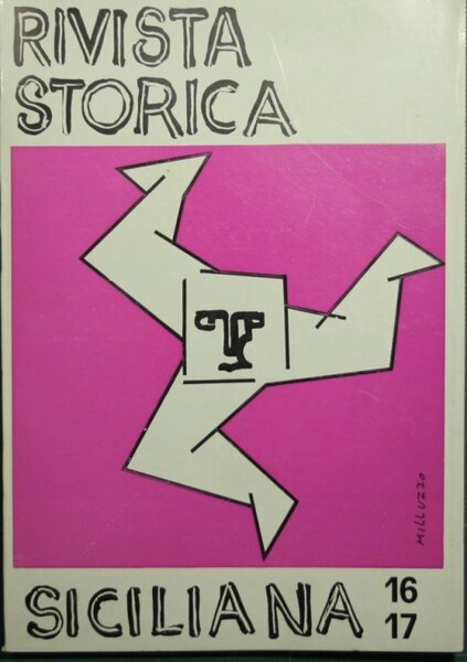 Rivista storica siciliana. Aprile - Agosto 1981