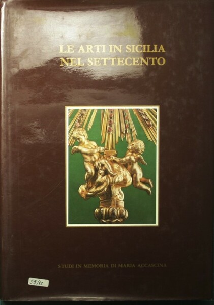 Le arti in Sicilia nel Settecento